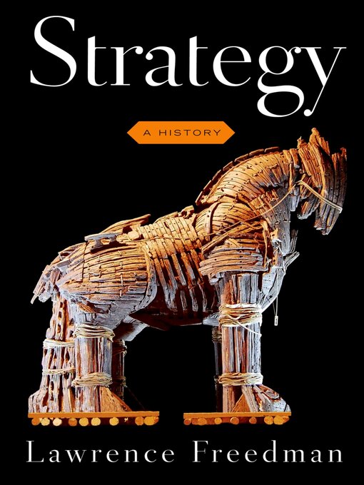 Title details for Strategy by Sir Lawrence Freedman - Wait list